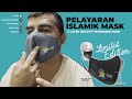 [HD] UNBOXING FACEMASK PELAYARAN ISLAMIK - LIMITED EDITION