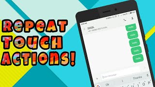 How To Record \u0026 Repeat Touch Actions On Rooted Android