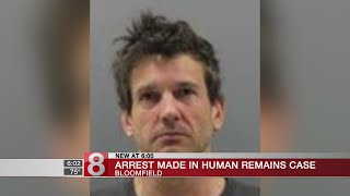 Man arrested after human remains found in Bloomfield