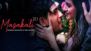 Masakali 2.0 || lyrics song || shidharth Malhotra || Tara sutaria||  #RNSTUDIO
