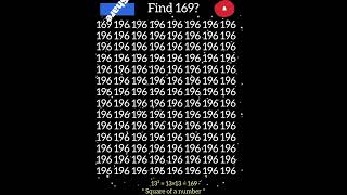 Find 169, the square of 13? #squareofanumber #maths #puzzles #like #ytshorts #india #genius