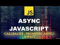 Asynchronous JavaScript - (Callbacks, Promises , Async/Await)