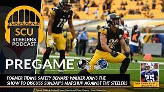 Former Titans safety Denard Walker joins the show to discuss Sunday's matchup against the Steelers