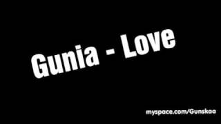 Gunia - Love