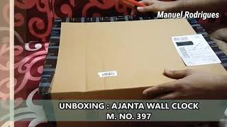 Unboxing Ajanta Wall Clock M. NO. 397