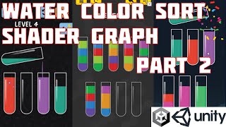 Water Color Sort Unity Tutorial Shader Graph (E02)