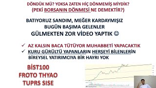 BORSA DÖNDÜ MÜ? YOKSA HİÇ DÖNMEMİŞ MİYDİ? BATIYORUZ SANDIM BUGÜN BAŞIMA GELENLER TREND EĞİTİMİ