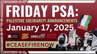 Friday PSA (Palestine Solidarity Announcements) - 1.10.25