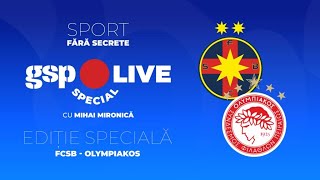 FCSB - Olympiakos 0-0 » Gigi Becali anunță 3 plecări în direct la GSP Live: „Joacă cei mai buni!”