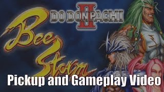 Arcade Pickup and Gameplay - DoDonPachi II Bee Storm