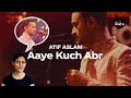 Aaye Kuch Abr Coke Studio Pakistan | Atif Aslam | Indian Girl's Reaction