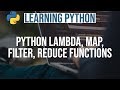 Learning Python #10 || Python Lambda Map Filter Reduce || Python Programming