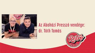 Abaházi Presszó - dr. Tóth Tamás