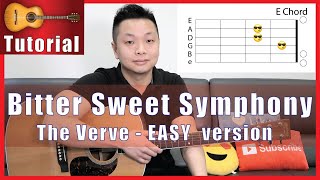 Bitter Sweet Symphony Guitar Tutorial - The Verve EASY Version!