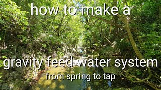 gravity feed water system