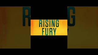 RISING FURY