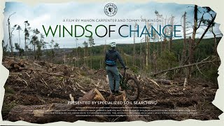 WINDS OF CHANGE | SOIL SEARCHING | Rebuilding the Damaged Trails of the United Kingdom