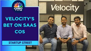 Velocity Announces ₹300 Cr Capital Fund To Bolster B2B SaaS Cos | Startup Street