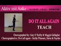 Do it all again - Gary O´Reilly & Maggie Gallagher - teach and learn with Anke