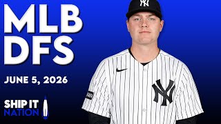 MLB DFS Process | DraftKings & FanDuel Picks, Plays & Slate Breakdown | Friday, 06/05/26