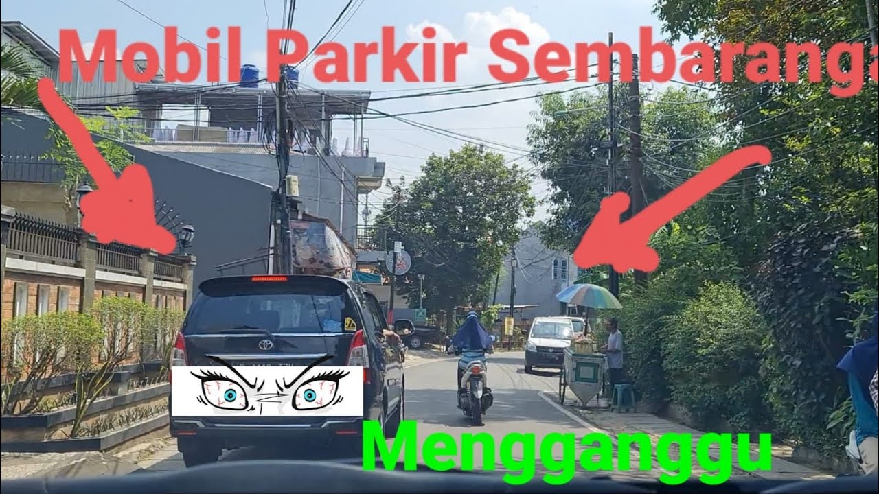 HUKUM Mobil Yang Parkir Sembarangan Di Depan Rumah Atau Di Pinggir ...