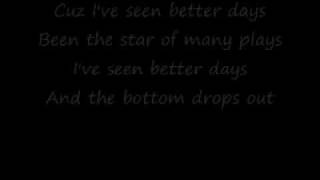 Citizen King - Better Days w/lyrics