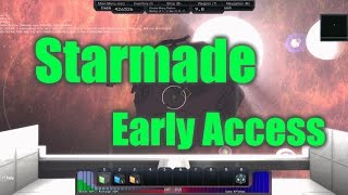 Let's Talk: Starmade Early Access