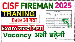 CISF Fireman Traning Schedule Out | CISF Fireman Exam Date 2024 | Cisf Fireman Exam