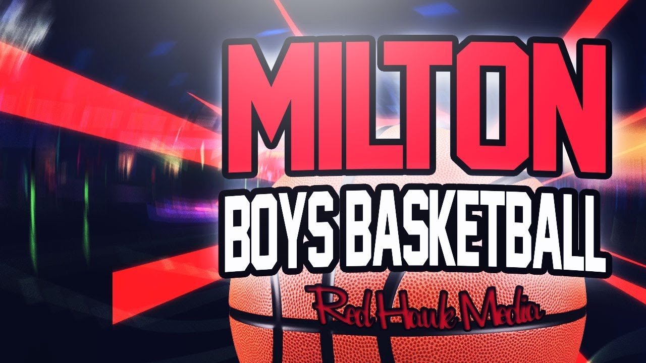 Milton Boys Basketball Vs. Edgerton 2017 - YouTube