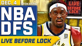 NBA DFS Live Before Lock (Wednesday 12/4/24) | DraftKings \u0026 FanDuel NBA Lineups