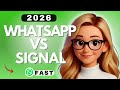 WhatsApp vs Signal 2026 – Which Messaging App Should You Use