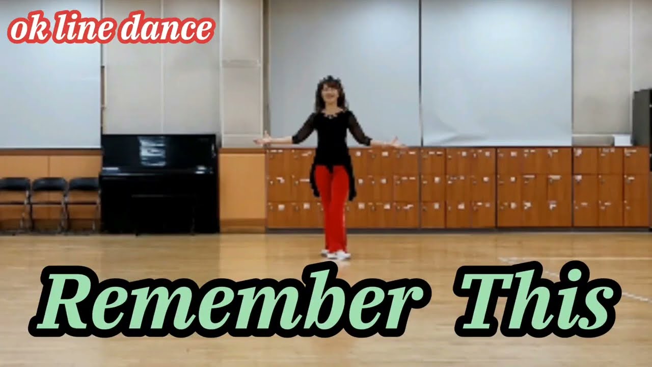 Remember This Line Dance Dance Teach Youtube