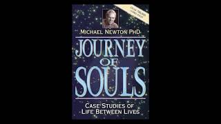 Michael Newton - Journey of Souls (Audiobook)