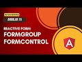 [25] Angular 16 | Reactive Forms | FormGroup | FormControl