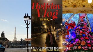 Holiday vlog in Paris🇫🇷 Bye 2021 Hello 2022 What I ate during my holidays in Paris🎂🍝