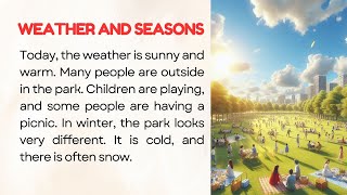 English Reading Practice for Beginners| Graded Reader| Level 1 | Weather and seasons