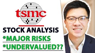 TAIWAN SEMICONDUCTOR (TSM) STOCK ANALYSIS - MAJOR RISKS! Undervalued Now??