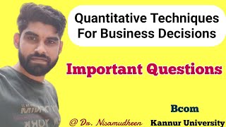 Quantitative Techniques (BCOM) - Most Expected & Important Questions | Kannur University