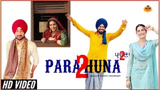 Parahuna 2 Punjabi Movie | Ranjit Bawa | Aditi Sharma | Gurpreet Guggi | Prabh Grewal | PB37 Media