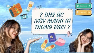 Mang gì đi du học Úc cho hiệu quả | DU HỌC SINH ÚC TRẢI NGHIỆM THỰC TẾ | by Miademisti