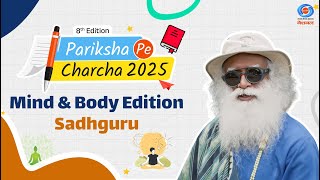 Pariksha Pe Charcha 2025 | Miracle of Mind Edition | Sadhguru | DD National