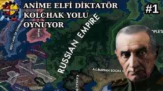 RUSYA'NIN EBEDİ DİKTATÖRÜ KOLCHAK - HOI4 - Red Flood - #1