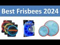 Top 5 Best Frisbees in 2024