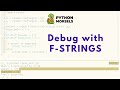 Debugging with f strings