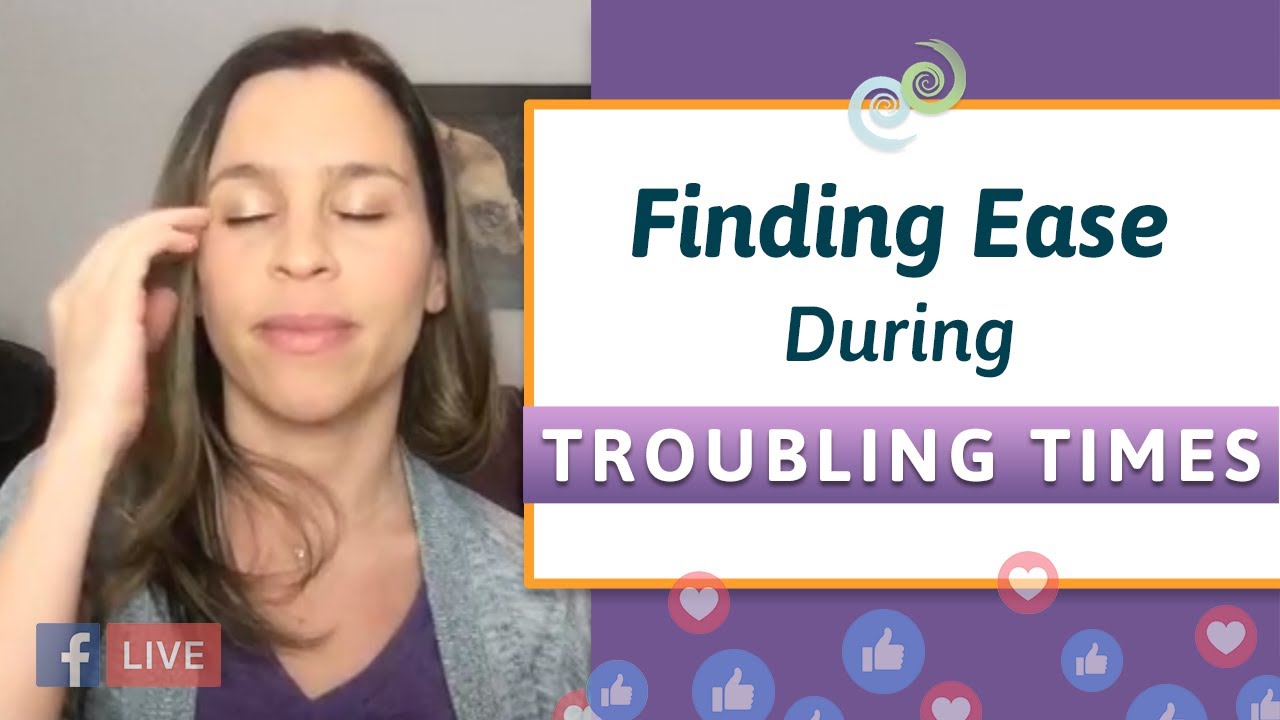 How To Use TAPPING To Find Ease During Tough Times - YouTube