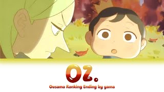 [Romanized|Eng] Oz. – yama (Ousama Ranking Ending) || Lyrics