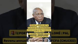 P1: Port Autonome de Lomé - PAL 350 milliards de francs CFA de revenus annuel CNUCED Live 01/02/2025