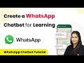 How to Create a WhatsApp Chatbot for Learning