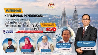 WEBINAR KEPIMPINAN PENDIDIKAN: Human Governance Dalam Pengurusan Pembelajaran Murid