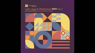 Lalo Leyy;Chanknous - 6 PM (Sachrias \u0026 Aslak Dub) [CR042]